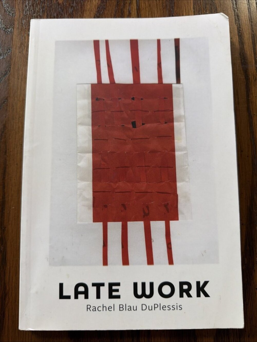 Late Work Rachel Blau DuPlessis Paperback Poetry